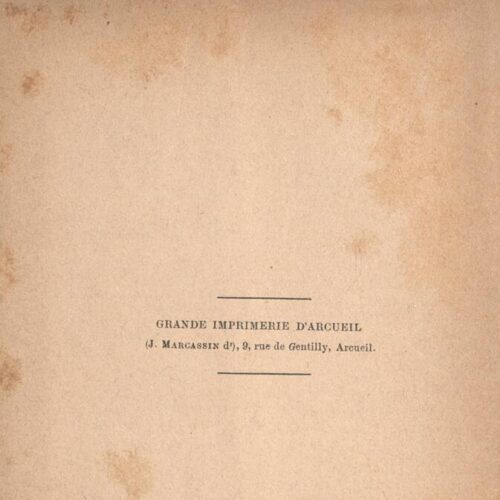 18.5 x 11.5 cm; 2 s.p. + 319 p. + 7 s.p., p. [1] half-title page and bookplate CPC on recto, p. [2] other works by the sam